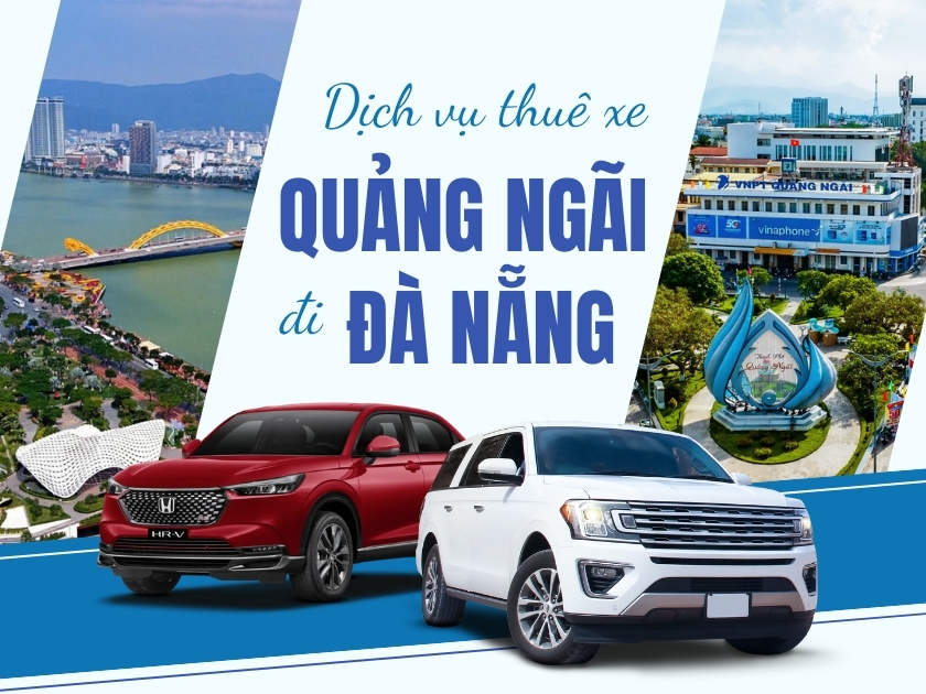 Thuê xe quảng ngãi đi đà nẵng